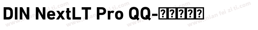 DIN NextLT Pro QQ字体转换